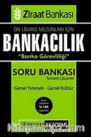 2014 Bankacılık Sınavlarına Hazırlık Ziraat Bankası Banko Görevliliği Tamamı Çözümlü Soru Bankası Genel Yetenek-Genel Kültür
