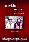 Alevilik Nedir? & Resmi İdeoloji, İslam ve Aleviler
