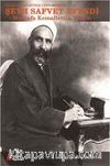 Siyasal Kişiliğiyle Urfa Mebusu Şeyh Safvet Efendi (Mustafa Kemalettin Yetkin)