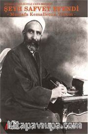 Siyasal Kişiliğiyle Urfa Mebusu Şeyh Safvet Efendi (Mustafa Kemalettin Yetkin)