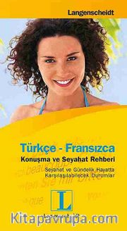 Türkçe - Fransızca Konuşma ve Seyahat Rehberi