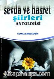 Sevda ve Hasret Şiirleri Antolojisi