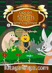 Cipcan Fettah İsmini Öğreniyor-4