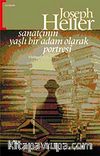 Sanatçının Yaşlı  Bir Adam Olarak Portresi