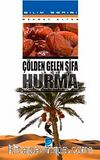 Çölden Gelen Şifa Hurma