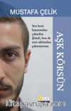 Aşk Körsün