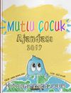 Mutlu Çocuk Ajandası 2017