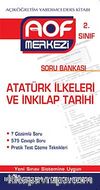 Atatürk İlkeleri ve İnkılap Tarihi Soru Bankası  2. Sınıf  & Açıköğretim Yardımcı Ders Kitabı