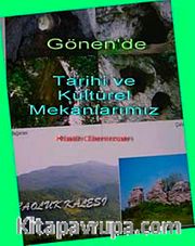 Gönen'de Tarihi ve Kültürel Mekanlarımız