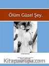 Ölüm Güzel Şey