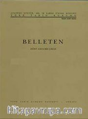 Belleten Cilt: LXXVII - Sayı 282 Ağustos 2014