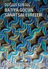 Batıya Göçün Sanatsal Evreleri