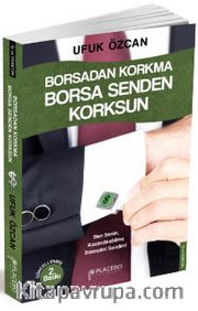Borsadan Korkma Borsa Senden Korksun