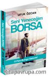 Seni Yeneceğim Borsa