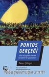 Pontos Gerçeği & 1914-1923 Yılları Arasında  Karadeniz’de Yaşananlar