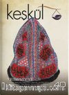 Keşkül Sayı:40 Yeseviyye