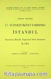 17.Yüzyılın İkinci Yarısında İstanbul Cilt 2