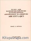 XV-XVI. Asır Bayrami-Melamiliği'nin Kaynaklarından Abdurrahman El-Askeri'nin Mir'atü-L-Işk'ı
