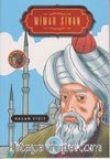 Mimar Sinan / Büyük Alimler Serisi