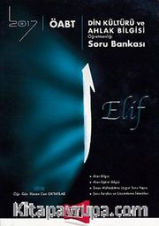 2017 ÖABT Elif Din Kültürü ve Ahlak Bilgisi Öğretmenliği Soru Bankası