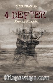 4 Defter <br /> Rumeli Rüzgarı