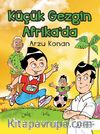 Küçük Gezgin Afrika’da