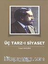 Üç Tarzı-ı Siyaset