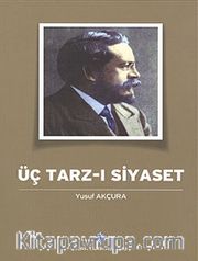 Üç Tarzı-ı Siyaset