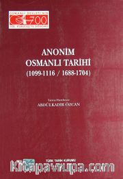Anonim Osmanlı Tarihi (1099-1116 / 1688-1704)