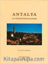 Antalya (16.Yüzyılın Sonuna Kadar)