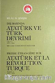 Dışbasında Atatürk ve Türk Devrimi Cilt 1
