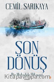 Son Dönüş <br /> Bir Mübadele Hikayesi 