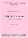 Dışişlerinde 34 Yıl (Cilt 2) Kısım 1 / Vaşington Büyükelçiliği
