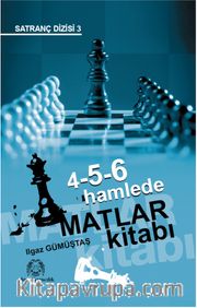 4-5-6 Hamlede Matlar Kitabı