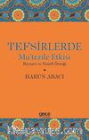 Tefsirlerde Mu’tezile Etkisi & Beyzavi ve Nesefi Örneği