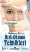Maksimum Düzeyde Hızlı Okuma