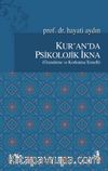 Kur'an'da Psikolojik İkna (Özendirme ve Korkutma Temelli)