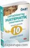 2017 ÖABT Ortaöğretim Matematik Öğretmenliği Çözümlü 10 Deneme Sınavı 