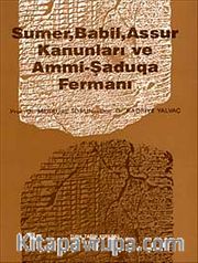 Sumer-Babil-Asur Kanunları ve Ammı-Şaduga Fermani
