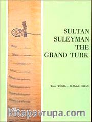 Sultan Suleyman / The Grand Türk