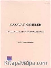 Gazavat-ı Nameler ve Mihaloğlu Ali Bey'in Gazavat-Namesi