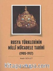 Rusya Türklerinin Milli Mücadele tarihi (1905-1917)