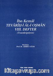 İbn Kemal/Tevarih-i Al-i Osman VIII.Defter (Transkripsiyon)