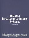 Osmanlı İmparatorluğu'nda Ayanlık