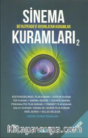 Sinema Kuramları 2 <br /> Beyazperdeyi Aydınlatan Kuramcılar