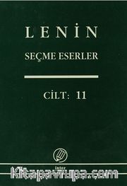Seçme Eserler (11. Cilt) / Lenin