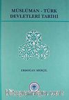 Müslüman Türk Devletleri Tarihi