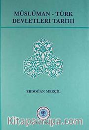 Müslüman Türk Devletleri Tarihi
