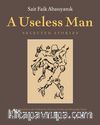 A Useless Man & Selected Stories