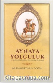 Aynaya Yolculuk